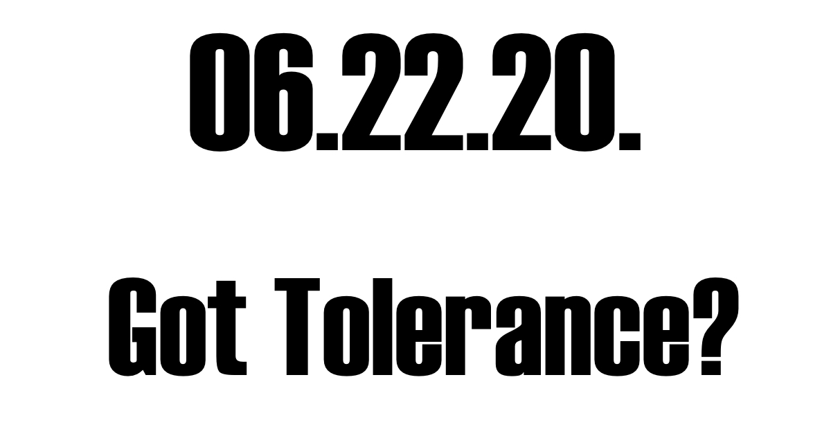 tolerance